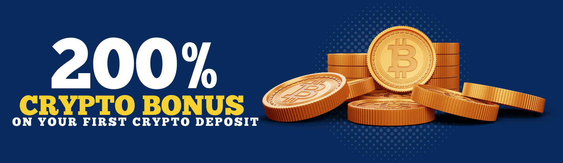 125% BONUS ON YOUR FIRST 3 DEPOSITS